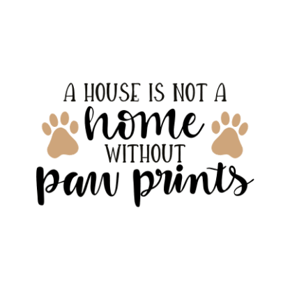 a-house-is-not-a-home-without-paw-prints-dog-lover-pet-free-svg-file-SvgHeart.Com