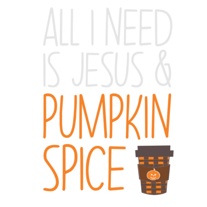 all-i-need-is-jesus-and-pumpkin-spice-free-svg-file-SvgHeart.Com