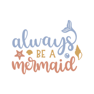 always-be-a-mermaid-tail-free-svg-file-SvgHeart.Com