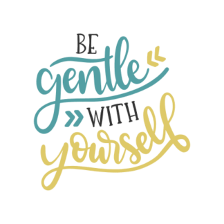 be-gentle-with-yourself-free-svg-file-SvgHeart.Com