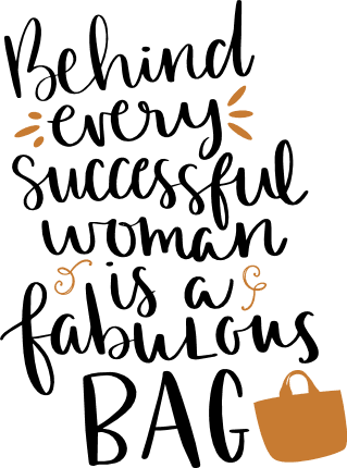 behind-every-successful-woman-is-a-fabulous-bag-funny-free-svg-file-SvgHeart.Com