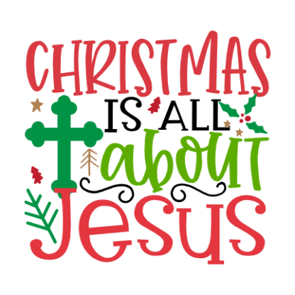 christmas-is-all-about-jesus-religious-free-svg-file-SvgHeart.Com