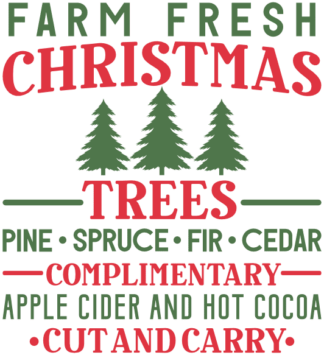 christmas-trees-pine-spruce-fir-cedar-complementary-apple-cider-and-hot-cocoa-cut-and-carry-holiday-free-svg-file-SvgHeart.Com