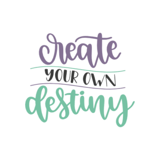 create-your-own-destiny-motivational-free-svg-file-SvgHeart.Com