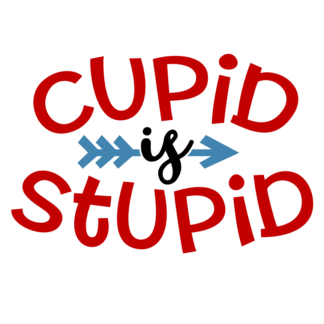 cupid-is-stupid-funny-sarcasm-valentines-day-free-svg-file-SvgHeart.Com