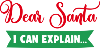 dear-santa-i-can-explain-funny-christmas-free-svg-file-SvgHeart.Com