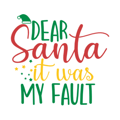 dear-santa-it-was-my-fault-christmas-holiday-free-svg-file-SvgHeart.Com