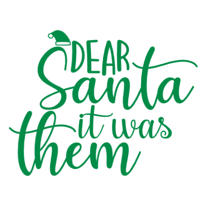 dear-santa-it-was-them-funny-christmas-free-svg-file-SvgHeart.Com