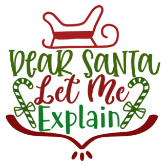 dear-santa-let-me-explain-candy-cane-christmas-free-svg-file-SvgHeart.Com