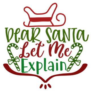 dear-santa-let-me-explain-christmas-free-svg-file-SvgHeart.Com