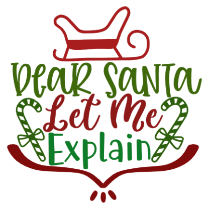 dear-santa-let-me-explain-christmas-free-svg-file-SvgHeart.Com