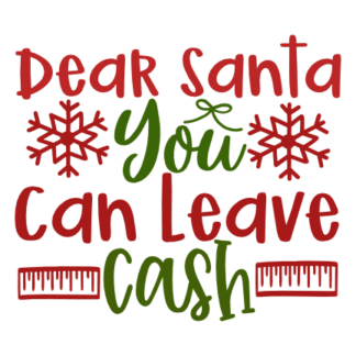 dear-santa-you-can-leave-cash-christmas-free-svg-file-SvgHeart.Com