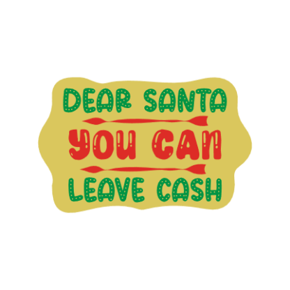 dear-santa-you-can-leave-cash-funny-christmas-free-svg-file-SvgHeart.Com