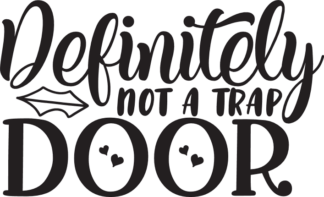 definitely-not-a-trap-door-funny-door-mat-free-svg-file-SvgHeart.Com