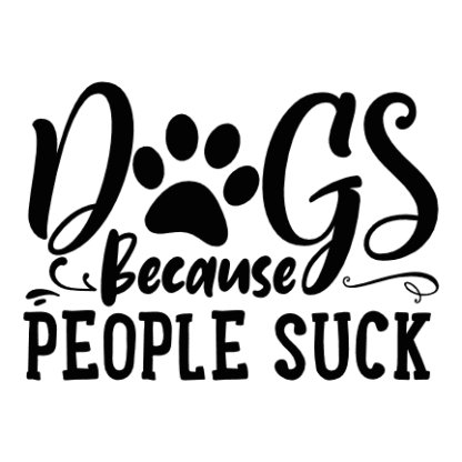 dogs-because-people-suck-paw-funny-dog-lover-free-svg-file-SvgHeart.Com