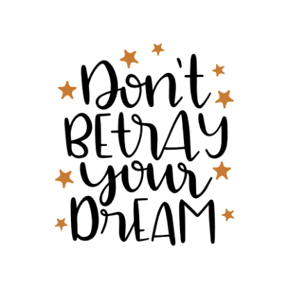 dont-betray-your-dream-stars-motivational-free-svg-file-SvgHeart.Com