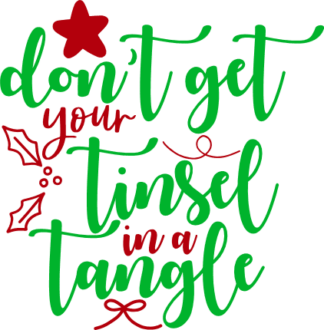 dont-get-tinsel-in-a-tangle-christmas-free-svg-file-SvgHeart.Com