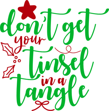 dont-get-tinsel-in-a-tangle-christmas-free-svg-file-SvgHeart.Com