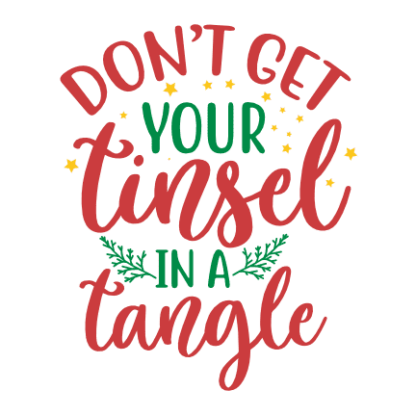 dont-get-your-tinsel-in-a-tangle-christmas-free-svg-file-SvgHeart.Com