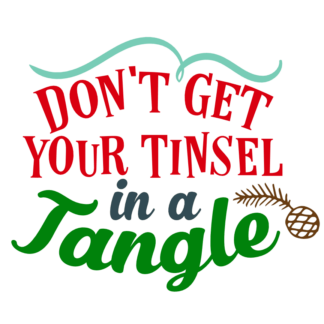 dont-get-your-tinsel-in-a-tangle-christmas-free-svg-file-SvgHeart.Com