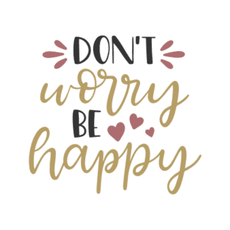 dont-worry-be-happy-hearts-motivational-free-svg-file-SvgHeart.Com