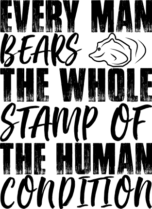 every-man-bears-the-whole-stamp-of-the-human-condition-free-svg-file-SvgHeart.Com