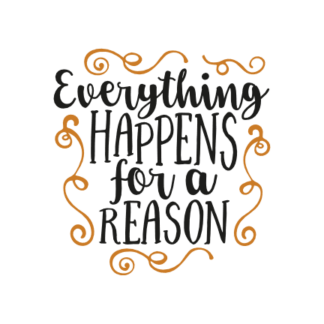 everything-happens-for-a-reason-inspirational-free-svg-file-SvgHeart.Com