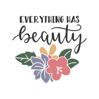 everything-has-beauty-motivational-free-svg-file-SvgHeart.Com