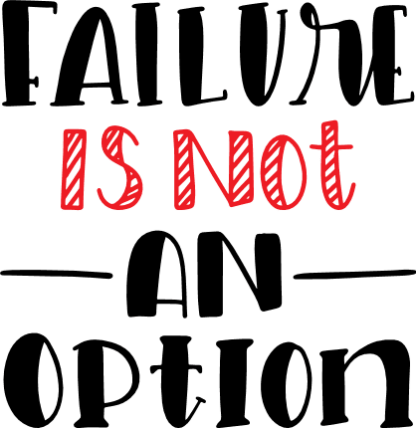 failure-is-not-an-option-inspirational-free-svg-file-SvgHeart.Com