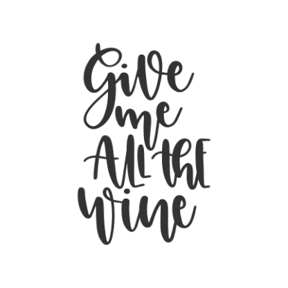 give-me-all-the-wine-drinking-free-svg-file-SvgHeart.Com