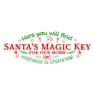 here-you-will-find-santas-magic-key-for-our-home-without-a-chimney-christmas-free-svg-file-SvgHeart.Com