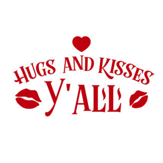 hugs-and-kisses-yall-love-valentines-day-free-svg-file-SvgHeart.Com