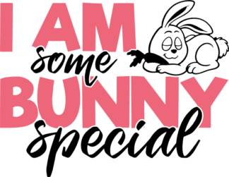 i-am-some-bunny-special-easter-free-svg-file-SvgHeart.Com