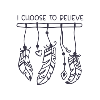 i-choose-to-believe-positive-free-svg-file-SvgHeart.Com