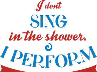 i-dont-sing-in-the-shower-i-perform-funny-bathroom-free-svg-file-SvgHeart.Com