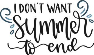 i-dont-want-summer-to-end-vacation-free-svg-file-SvgHeart.Com