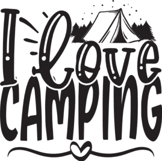 i-love-camping-camp-tent-camper-free-svg-file-SvgHeart.Com