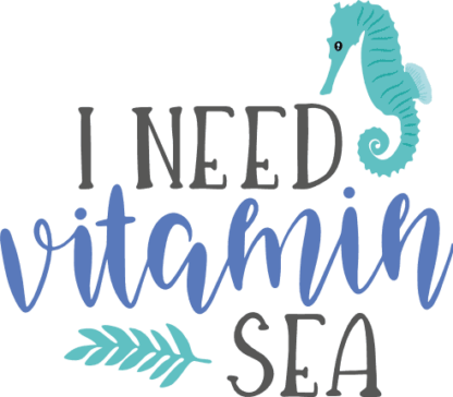 i-need-vitamin-sea-sea-horse-beach-free-svg-file-SvgHeart.Com