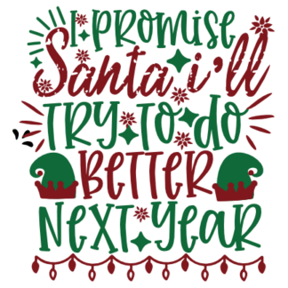 i-promise-santa-ill-try-to-do-better-christmas-free-svg-file-SvgHeart.Com