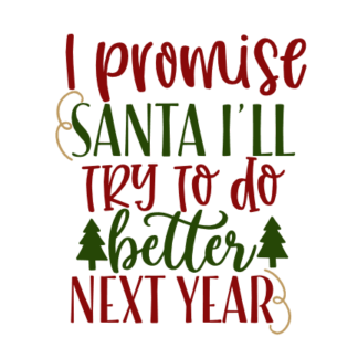 i-promise-santa-ill-try-to-do-better-christmas-free-svg-file-SvgHeart.Com