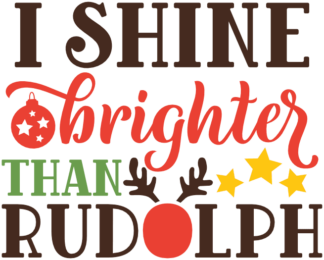 i-shine-brighter-than-rudolph-free-svg-file-SvgHeart.Com