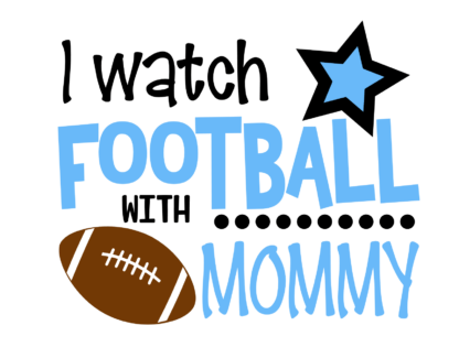 i-watch-football-with-mommy-mom-life-sport-free-svg-file-SvgHeart.Com