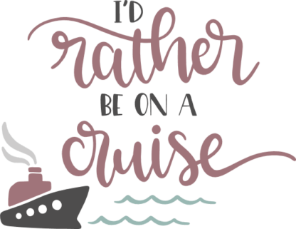 id-rather-be-on-a-cruise-ship-sailing-free-svg-file-SvgHeart.Com