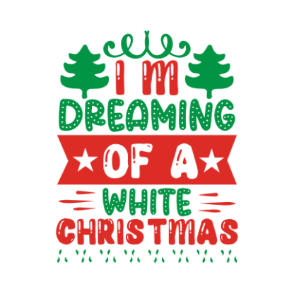 im-dreaming-of-a-white-christmas-holiday-free-svg-file-SvgHeart.Com