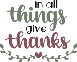 in-all-things-give-thanks-thanksgiving-free-svg-file-SvgHeart.Com