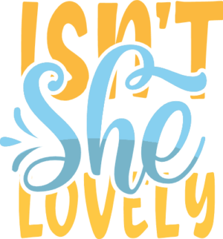 isnt-she-lovely-baby-girl-free-svg-file-SvgHeart.Com