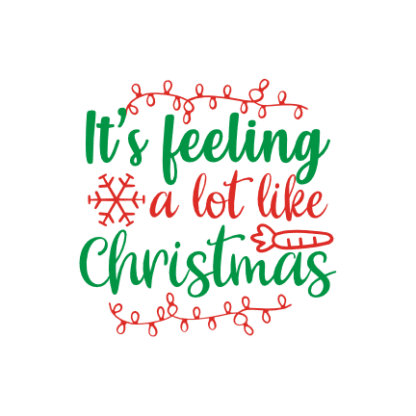 its-feeling-a-lot-like-christmas-holiday-free-svg-file-SvgHeart.Com