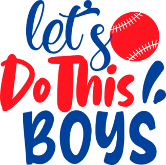 lets-do-this-boys-baseball-ball-sport-free-svg-file-SvgHeart.Com