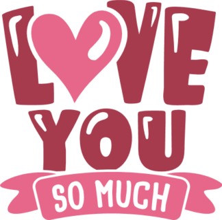 love-you-so-much-heart-valentines-day-free-svg-file-SvgHeart.Com