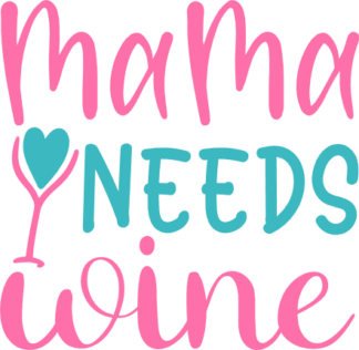 mama-needs-wine-drinking-free-svg-file-SvgHeart.Com